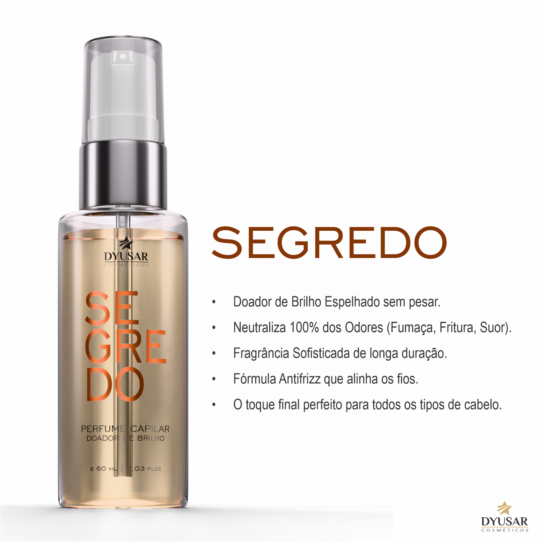 Perfume Capilar Segredo 60ml Dyusar Cosméticos - Dyusar