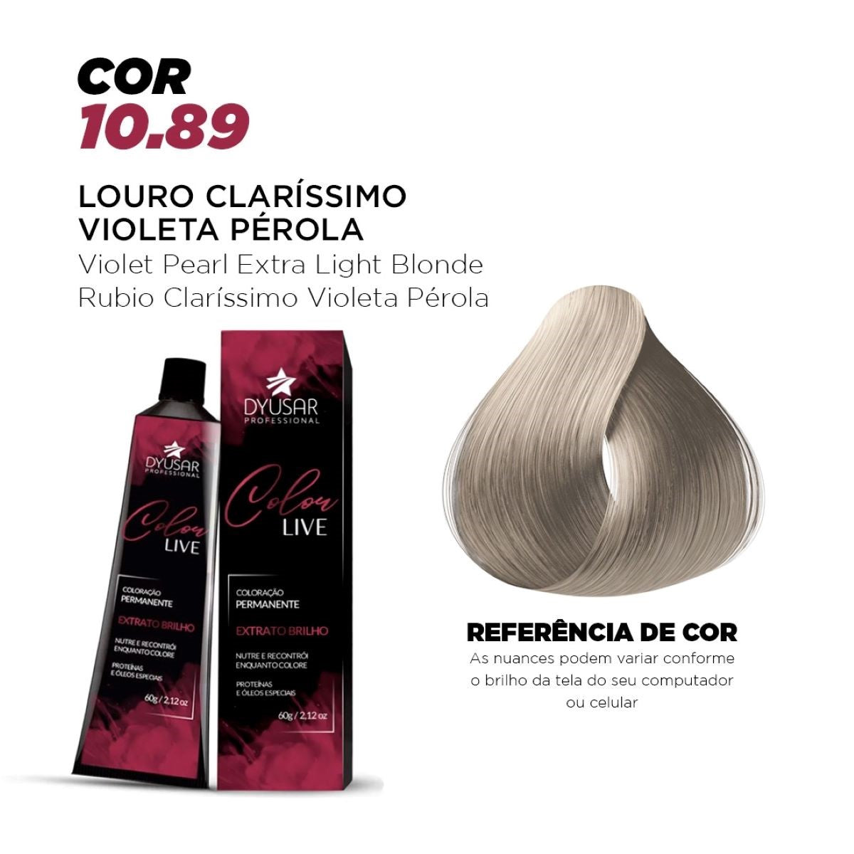 Coloração Permanente Color Live 10.89 da Dyusar Cosméticos