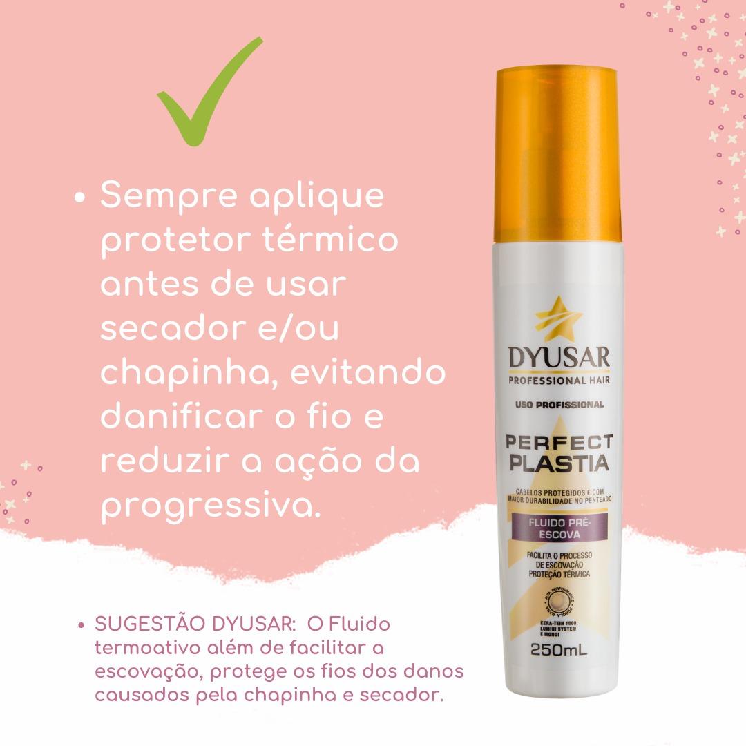 Infográfico com a dica de sempre aplicar protetor térmico para não danificar os fios ou reduzir o efeito da progressiva, sugerindo o Fluido Pré-Escova da Dyusar.