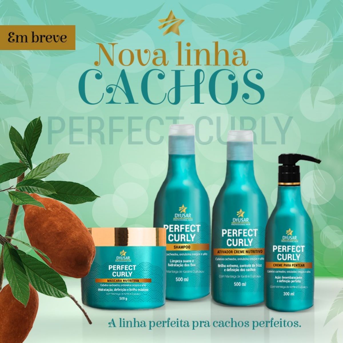Banner de lançamento da nova linha Dyusar Perfect Curly, mostrando a linha completa com shampoo, máscara, creme de pentear e o Ativador de Cachos, com a fruta cupuaçu em destaque.