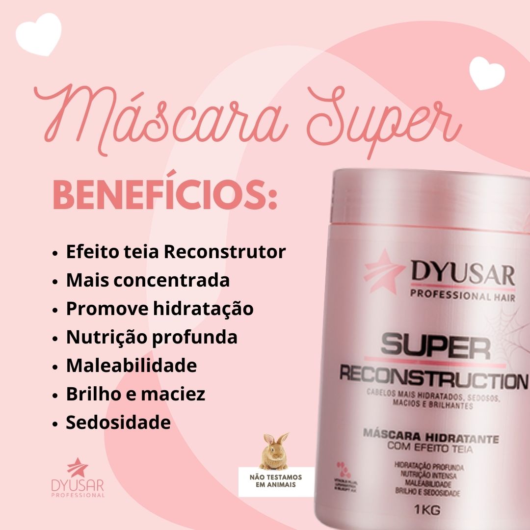 KIT Super Reconstrução DYUSAR Home Care Shampoo Mascara e Condicionador 300ml - Dyusar