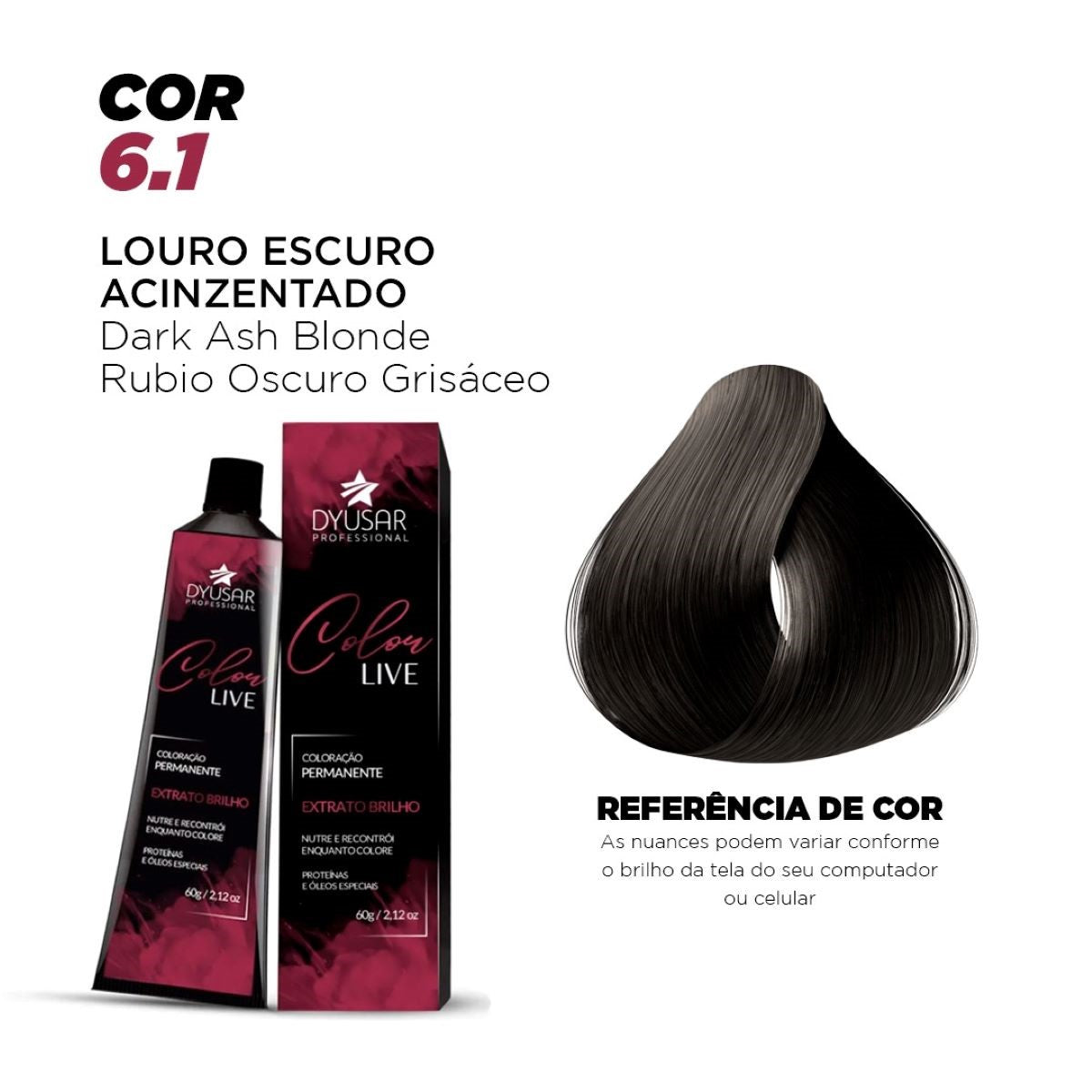 Coloração Permanente Color Live 6.1 da Dyusar Cosméticos - Dyusar
