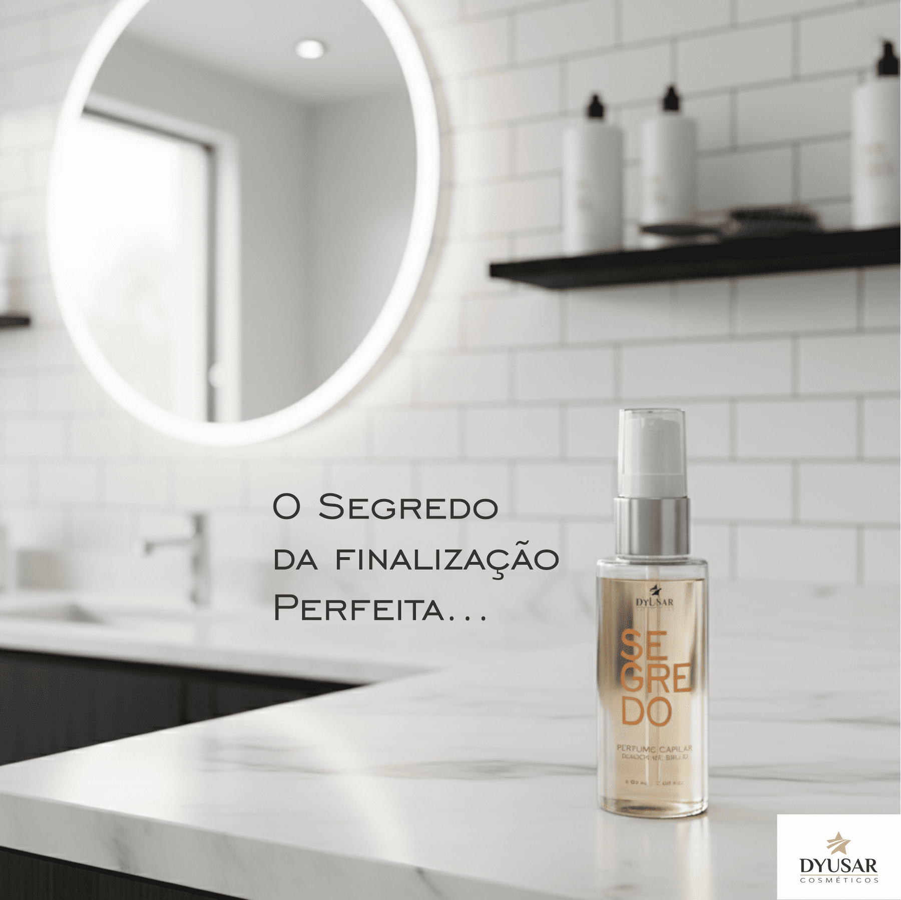 Perfume Capilar Segredo 60ml Dyusar Cosméticos